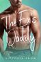 [Forever Daddies 02] • The Ex’s Daddy